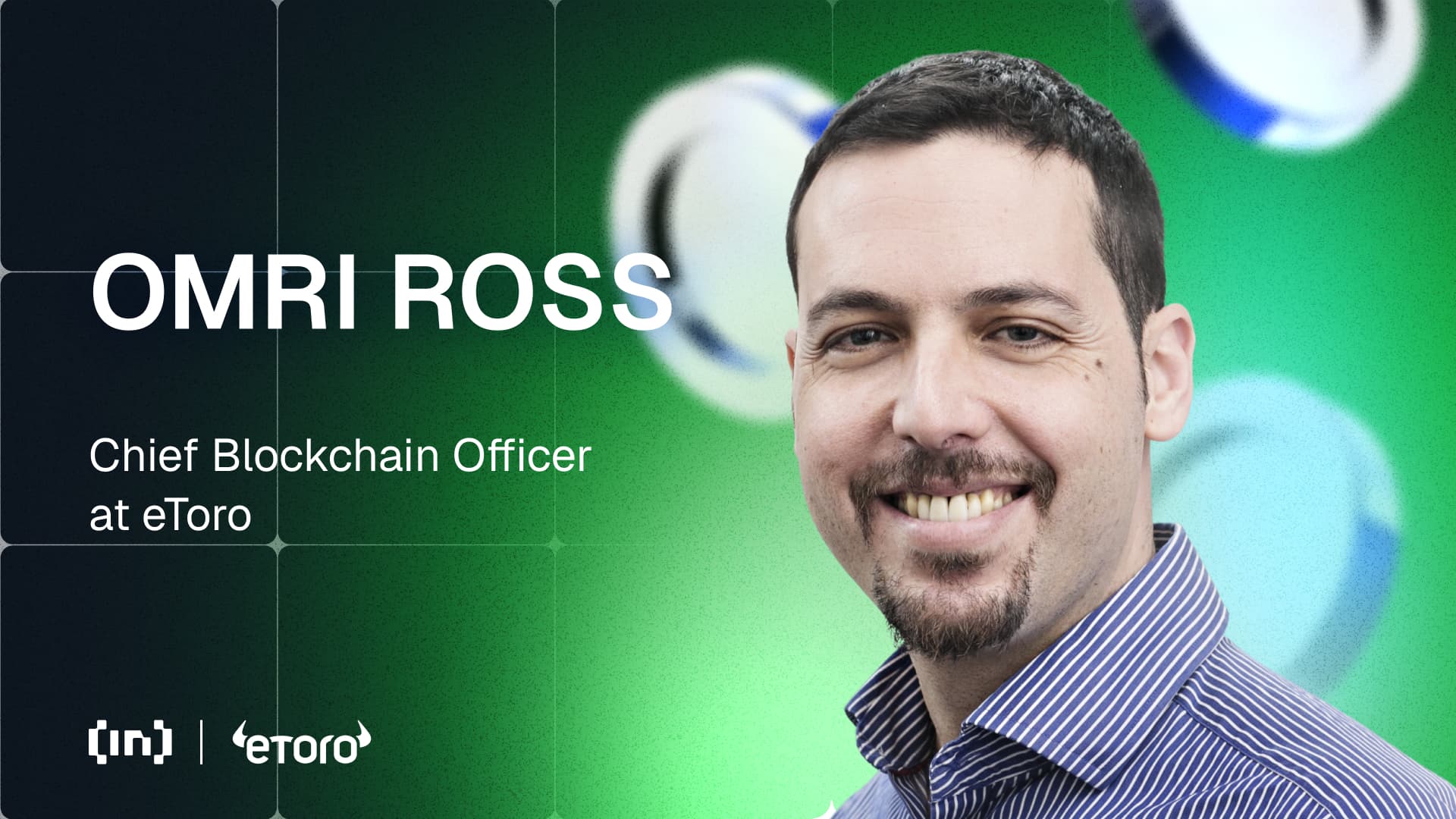 كبير مسؤولي البلوكشين في eToro، عمري روس، يسلط الضوء على مستقبل تداول العملات الرقمية