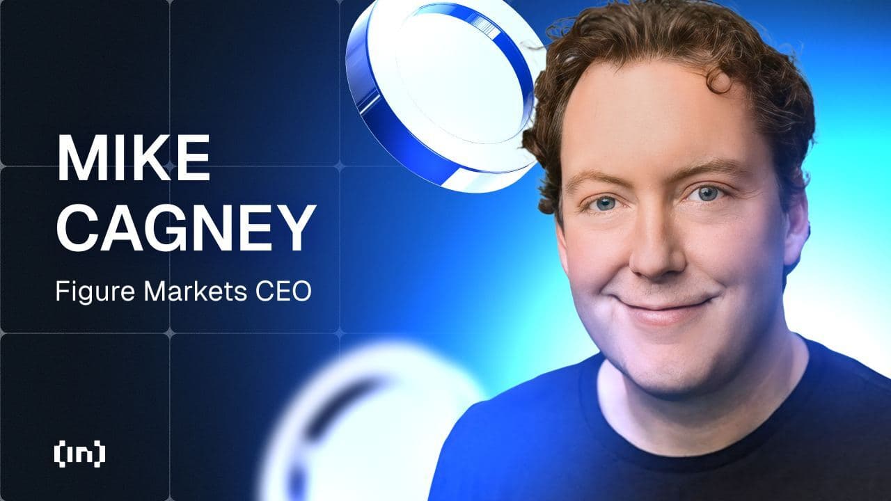 الرئيس التنفيذي مايك كاجني حول كيفية جلب Figure Markets للأصول الحقيقية والأسهم العامة إلى التمويل اللامركزي (DeFi)