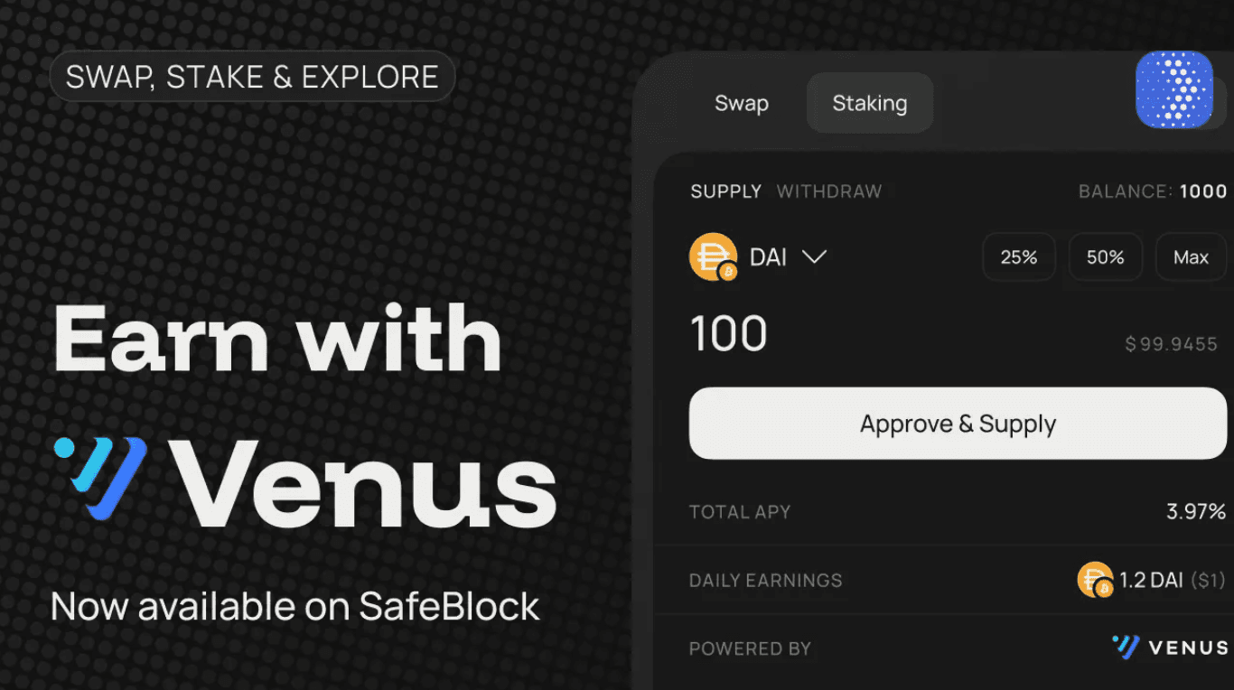 محفظة SafeBlock تدمج منصة Venus ورهن التمويل اللامركزي يصبح متاحًا للجميع