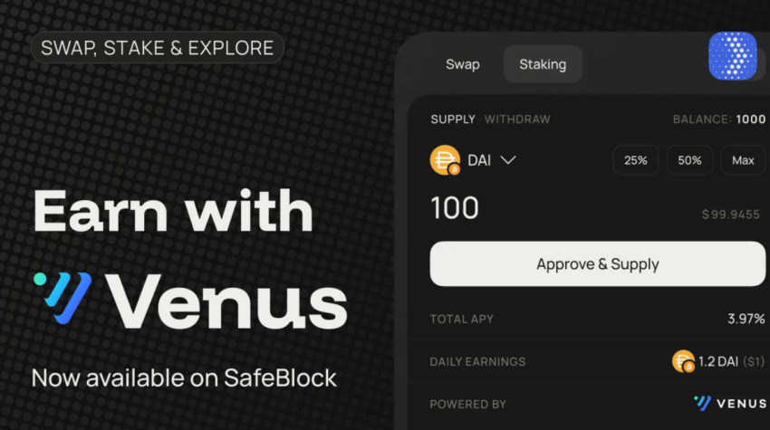 محفظة SafeBlock تدمج منصة Venus ورهن التمويل اللامركزي يصبح متاحًا للجميع